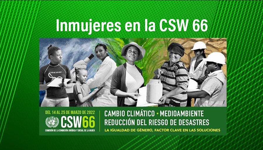 México: Interconexión entre justicia climática, cuidados, salud y derechos sexuales y reproductivos, logro de la CSW66